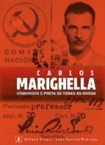 MARIGHELLA: COMUNISTA E POETA DE TODAS AS HORAS