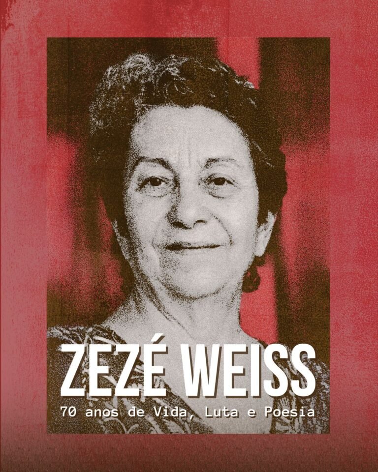 CARTA PARA ZEZÉ WEISS: 70 ANOS DE VIDA, LUTA E POESIA